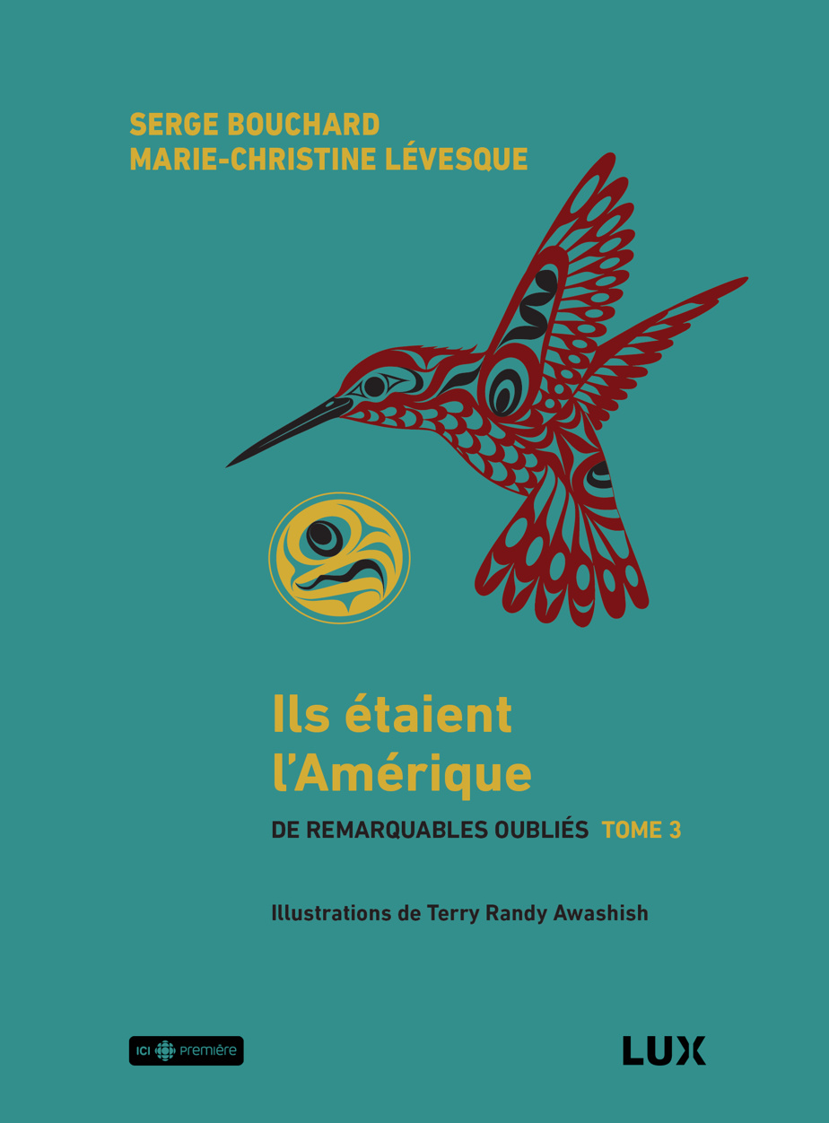 Ils étaient l’Amérique : de remarquables oubliés, tome 3