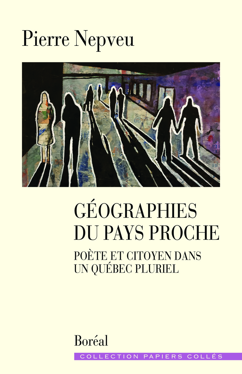 Geographies of neighboring countries Poet and citizen in a plural Quebec