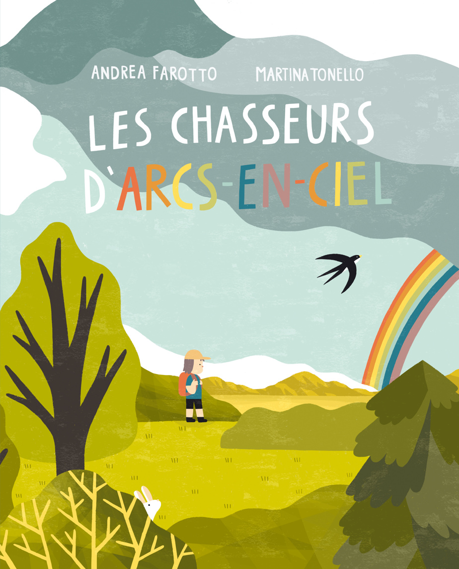 Les chasseurs d’arcs-en-ciel